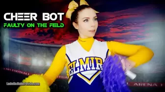 Cheer Bot Faulty On The Field - Your Cheerleader Date is Actually a Malfunctioning Robot - A Glitchy Freeze and Fembot Film - MP4 720p
