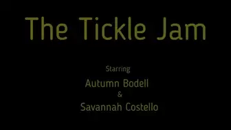 The Tickle Jam
