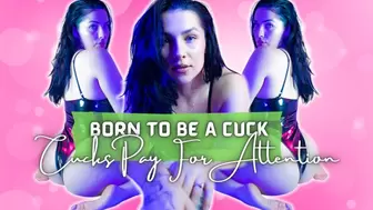 Born To Be a Cuck