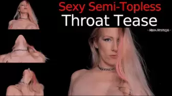 Sexy Semi-Topless Throat Tease - wmv