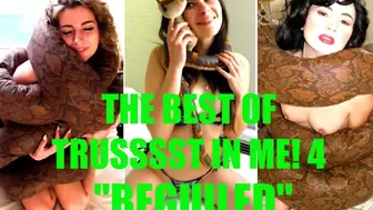 The Best of Trusssst In Me! 4 - Beguiled! (MP4)