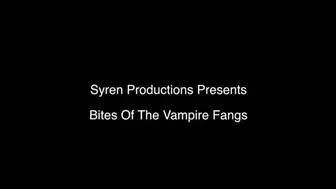 Bite Of The Vampire Fangs