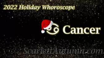 Holiday 2022 Whoroscope - Cancer