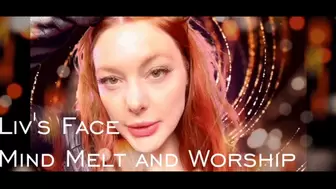 Liv's Face Mind Melt and Worship