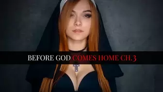Before God Comes Home Chapter 3