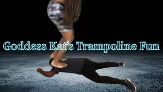 Goddess Kat’s trampoline fun