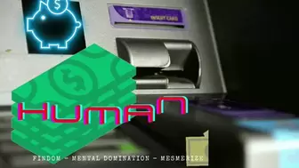 HUMAN ATM