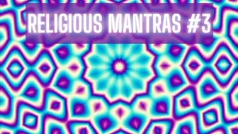 Religious Mantras #3
