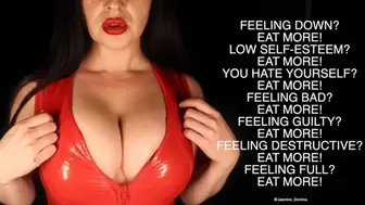 Feed your low self-esteem by eating more! Fat shaming and encouragement humiliation!
