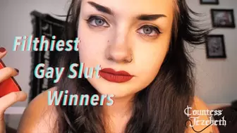 Filthiest Gay Slut WINNERS