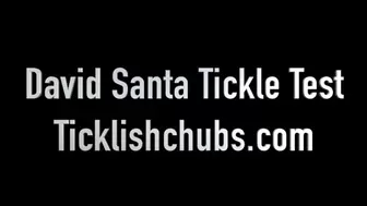 David Santa's Tickle Test