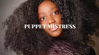 PUPPET MISTRESS ( QUICK POWERFUL TRANCE)
