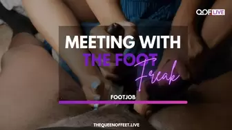 MEETING WITH A FOOT FREAK