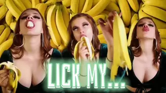 Lick my banana