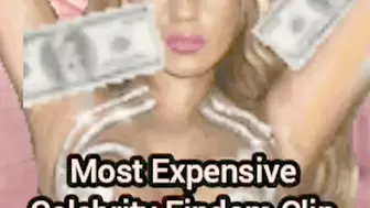 Most expensive Celebrity Findom Clip