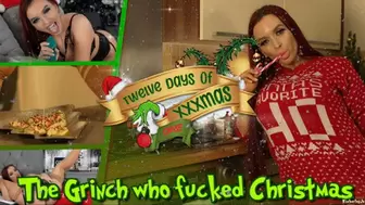 The Grinch who Fucked Christmas