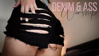 Denim & Ass Worship