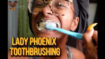 Lady Phoenix Toothbrushing