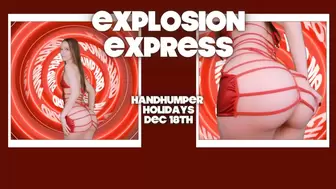 Explosion Express (Handhumper Holidays Day 5)