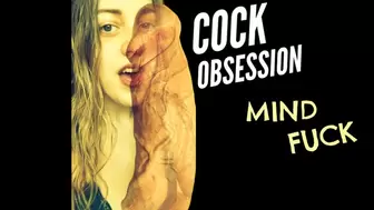 Cock Obsessed Mind Fuck