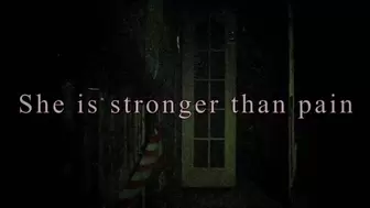 She Is Stronger Than Pain