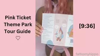 ROLEPLAY: Theme Park Tour Guide - Pink Ticket