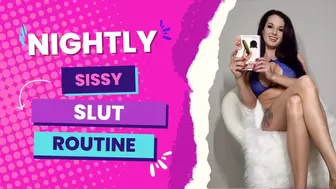 Nightly Sissy Slut Routine (CUSTOM ORDER)