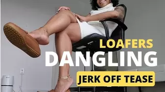 Loafers Dangling Jerk Off Tease