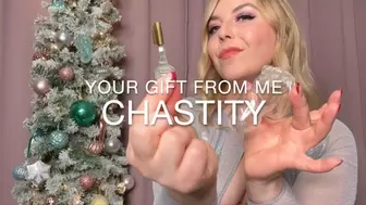 Your Gift From Me Chastity