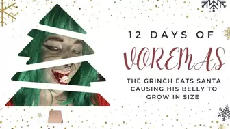 The Grinch Eats Santa- Christmas Vore