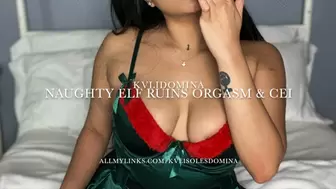 Naughty Elf Ruined's Orgasm & CEI