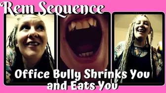 Office Bully Shrinks You and Eats You WMV