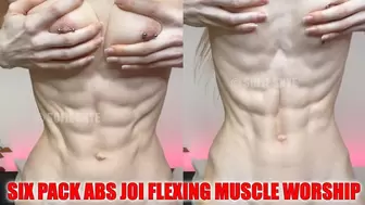 Six Pack Abs JOI Flexing Muscle Worship