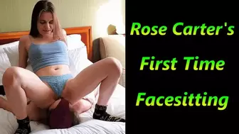 Rose Carter's First Time Facesitting