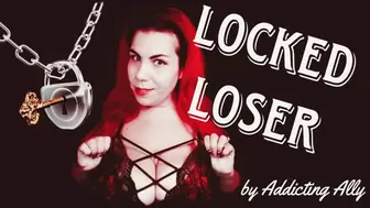 Locked Loser *custom*