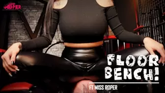 Floor Bench! Ft Miss Roper - HD MP4 1080p Format