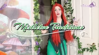 Mistletoe Traditions