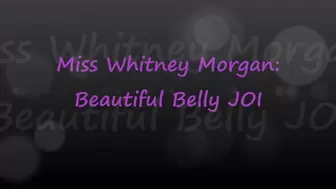 Miss Whitney Morgan: Beautiful Belly JOI - mp4