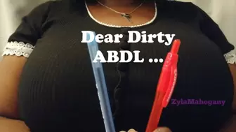 Diaper Humiliation: Dear Dirty ABDL