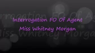 Whitney Morgan Bound Agent Interrogation FO - mp4