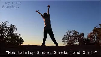 Mountaintop Sunset Stretch and Strip