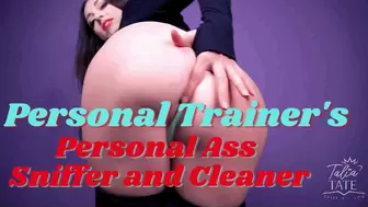 Personal Trainer’s Personal Ass Sniffer and Cleaner