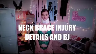 Neck Brace Injury Details and BJ