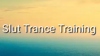 Slut Trance Training Audio
