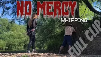 NO MERCY whipping FULL CLIP (1080p)