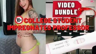 18+ College Student Impregnates Professor Bundle
