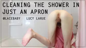 Cleaning the Shower in Just an Apron