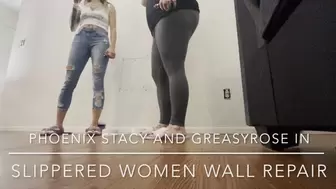 slippers to Barefoot women wall repair Full video with Phoenix Stacy and GreasyRose