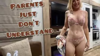 Parents Just Don’t Understand - Jane Cane