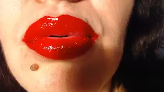 Red lips are kissing you